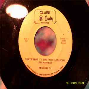 Red Creech - That's What It Takes To Be Lonesome mp3 album