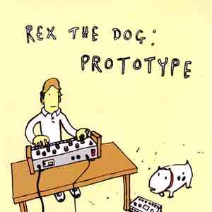 Rex The Dog - Prototype mp3 album