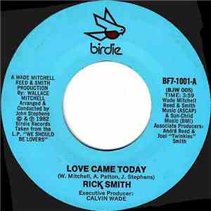Rick Smith  / Sandi Humphries - Love Came Today / I've Got To Be With You mp3 album