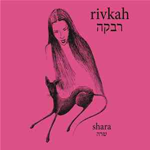 Rivkah - Shara mp3 album