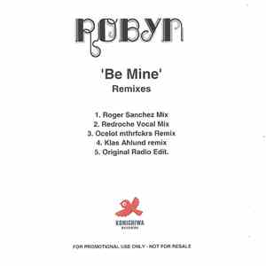 Robyn - Be Mine (Remixes) mp3 album
