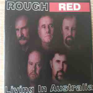 Rough Red - Living In Australia mp3 album