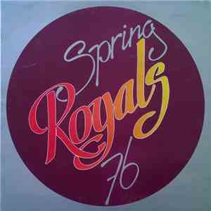 Royals - Spring 76 mp3 album