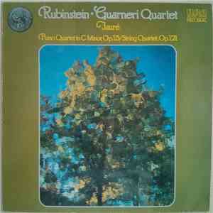 Rubinstein • Guarneri Quartet - Fauré - Piano Quartet In C Minor, Op. 15 / String Quartet, Op. 121 mp3 album