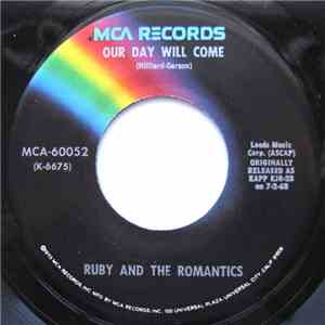 Ruby And The Romantics - Our Day Will Come mp3 album
