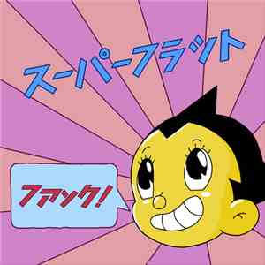 S U P E R F L A T スーパーフラット - Midnight Ads mp3 album