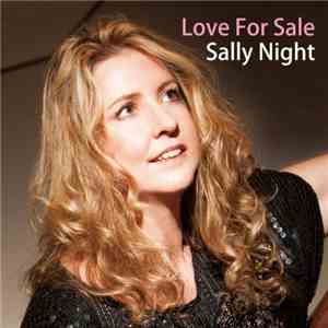 Sally Night - Love For Sale mp3 album