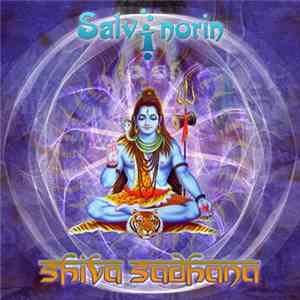 Salvinorin - Shiva Sadhana mp3 album