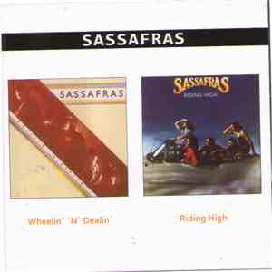 Sassafras - Wheelin' 'N' Dealin' / Riding High mp3 album