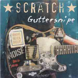 Scratch  - Guttersnipe mp3 album