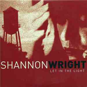 Shannon Wright - Let In The Light mp3 album