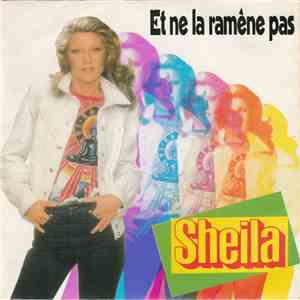 Sheila  - Et Ne La Ramène Pas mp3 album
