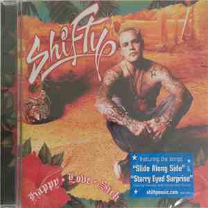Shifty - Happy  Love  Sick mp3 album