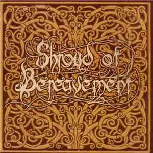 Shroud Of Bereavement - Alone Beside Her mp3 album