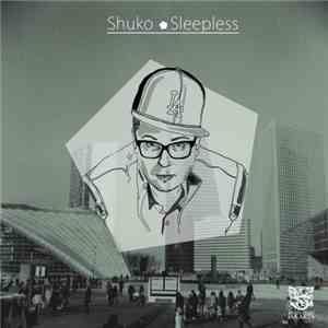 Shuko - Sleepless mp3 album