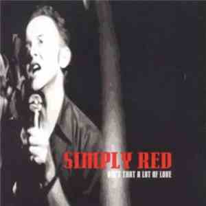Simply Red - Ain't That A Lot Of Love mp3 album