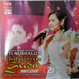 Siti Nurhaliza, Orkestra Simfoni Kebangsaan - Konsert Salam Terakhir- Untukmu Sudir 100% Live Part 2 mp3 album