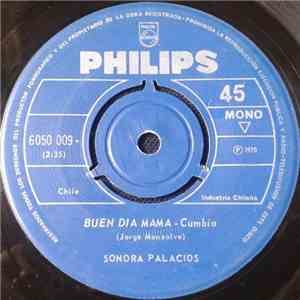 Sonora Palacios - Buen Dia Mama / Rosa, Rosita mp3 album