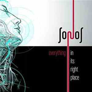 Sonos - Everything In Its Right Place mp3 album
