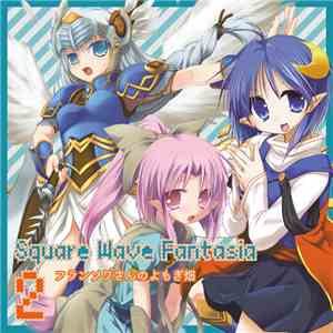 蓬屋ふらん - Square Wave Fantasia 2 mp3 album