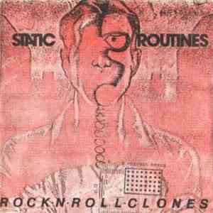 Static Routines - Rock 'N' Roll Clones mp3 album
