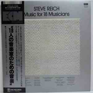 Steve Reich - Music For 18 Musicians mp3 album