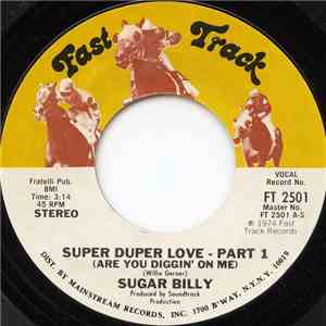 Sugar Billy - Super Duper Love (Are You Diggin' On Me) mp3 album