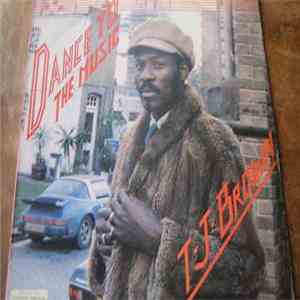 T. J. Brown - Dance To The Music mp3 album