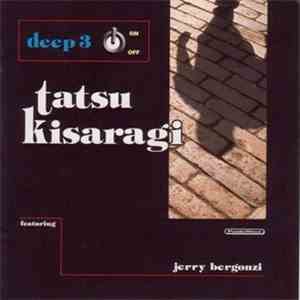 Tatsu Kisaragi - Deep 3 mp3 album