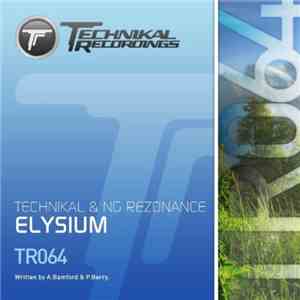 Technikal & NG Rezonance - Elysium mp3 album