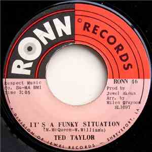 Ted Taylor - It's A Funky Situation / I'm Glad You're Home mp3 album
