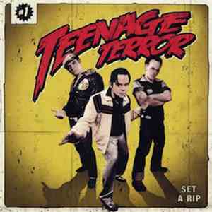 Teenage Terror - Set A Rip mp3 album