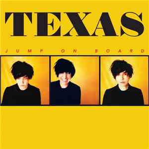 Texas - Jump On Board mp3 album