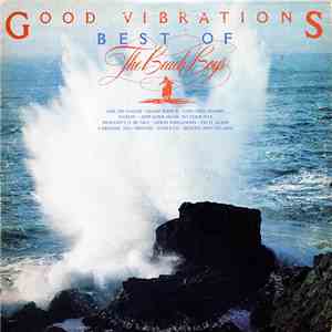 The Beach Boys - Good Vibrations - Best Of The Beach Boys mp3 album