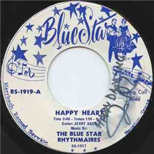 The Blue Star Rhythmaires - Happy Heart mp3 album