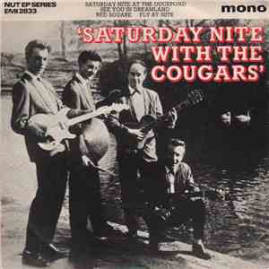 The Cougars  - Saturday Nite With The Cougars mp3 album