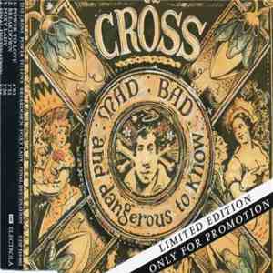 The Cross  - MAD : BAD : And Dangerous To Know mp3 album