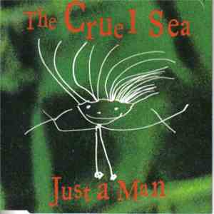 The Cruel Sea - Just A Man mp3 album
