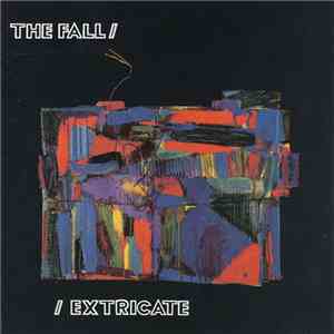 The Fall - Extricate mp3 album