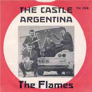 The Flames  - The Castle / Argentina mp3 album