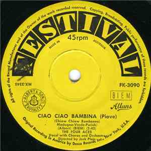 The Four Aces - Ciao Ciao Bambina (Piove) mp3 album