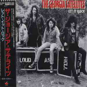 The Georgia Satellites - Let It Rock mp3 album