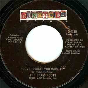 The Grass Roots - Love Is What You Make It mp3 album
