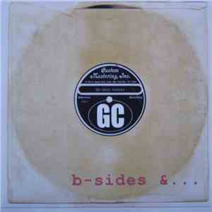 The Great Crusades - B-Sides &... Ballyhoo mp3 album