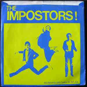The Impostors ! - Don't Get Mad / It's Better This Way mp3 album