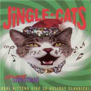The Jingle Cats - Meowy Christmas mp3 album