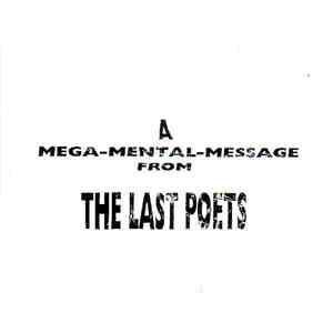 The Last Poets - A Mega Mental Message From The Last Poets mp3 album