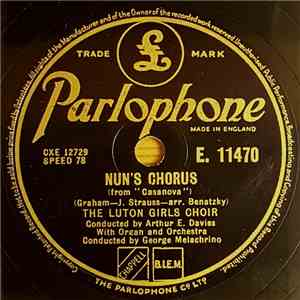 The Luton Girls' Choir - Nun's Chorus / The Holy City mp3 album