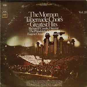 The Mormon Tabernacle Choir - The Mormon Tabernacle Choir's Greatest Hits, Vol. II mp3 album