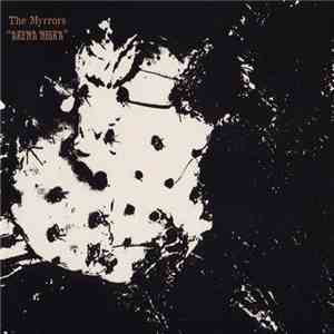 The Myrrors - Arena Negra mp3 album